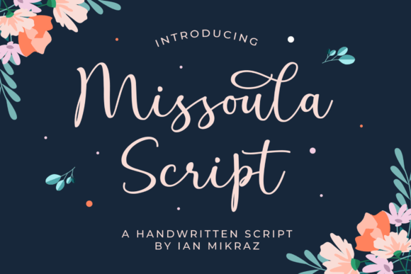 Missoula Script: The Creative Font for a Personal Brand Identity