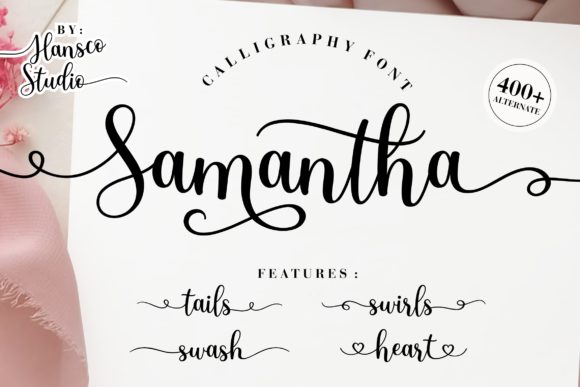 Samantha Calligraphy: Your Go-To Script for Elegant Design