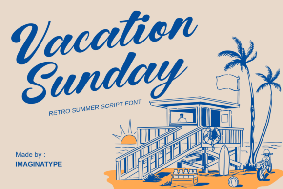 Vacation Sunday: A Retro Script for Timeless Branding